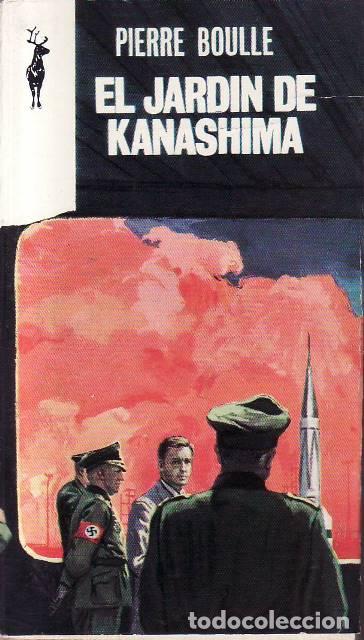 Libri di seconda mano: BOULLE, Pi&eacute;rre.- - El jard&iacute;n de Kanashima. Novela. Traducci&oacute;n de Manuel Rossel.