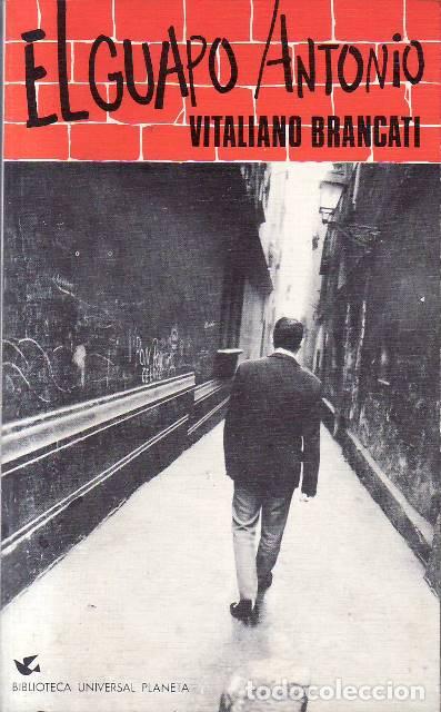 Libri di seconda mano: BRANCATI, Vitaliano.- - El guapo Antonio. Novela.