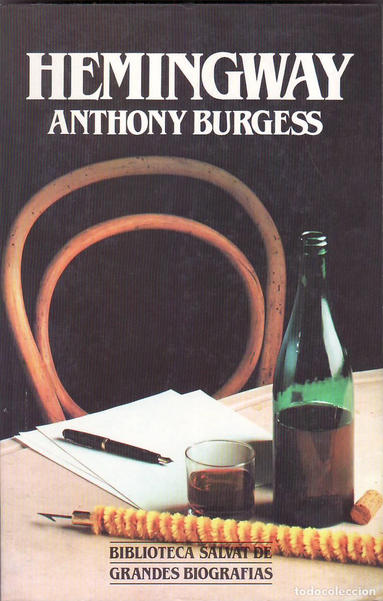 Libros: BURGESS, Anthony.- - Hemingway. - Foto 1