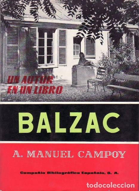 Libros: CAMPOY, Manuel.- - Balzac. Estudio y antolog&iacute;a de... - Foto 1