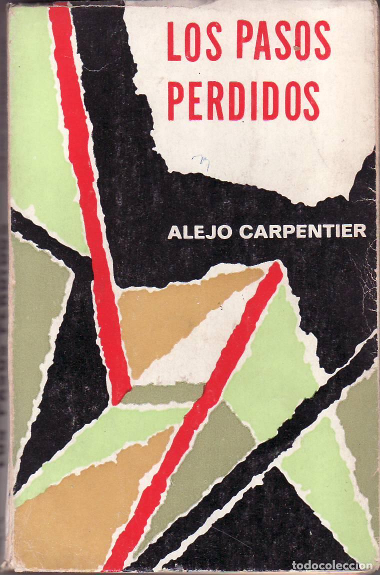 Libros: CARPENTIER, Alejo.- - Los pasos perdidos. Novela. - Foto 1