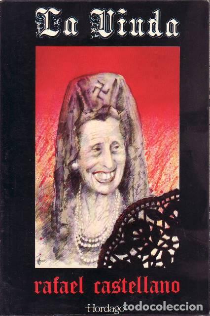 books: CASTELLANO, Rafael.- - La viuda. Novela.