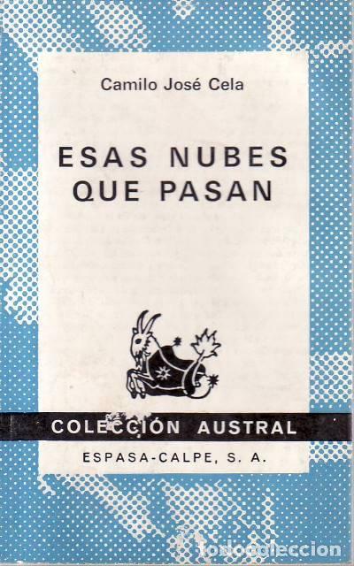 Libros: CELA, Camilo Jos&eacute;.- - Esas nubes que pasan. - Foto 1