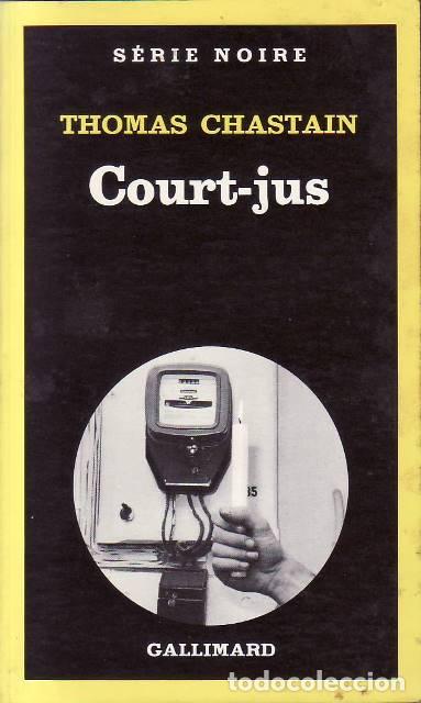 Libri di seconda mano: CHASTAIN, Thomas.- - Court-jus. Roman.