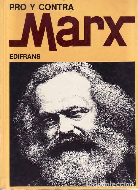 Libri di seconda mano: CHIERICATI, Cesare.- - Pro y contra Marx. Traducci&oacute;n de Mariano Tudela.