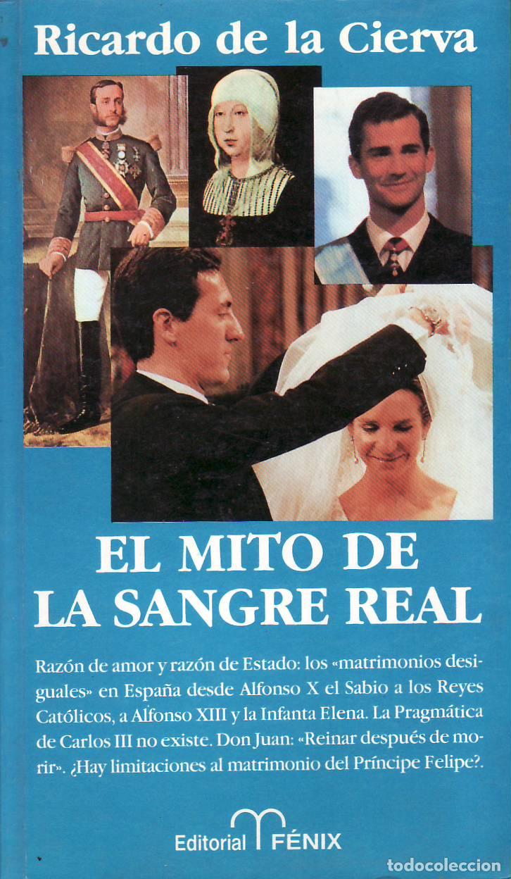 Libros: CIERVA, Ricardo de la.- - El mito de la sangre real. - Foto 1