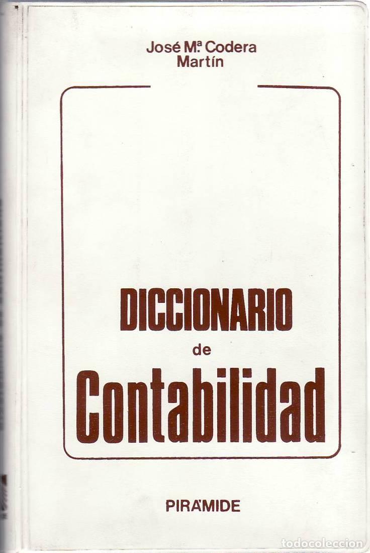 Libros: CODERA, Jos&eacute; Mar&iacute;a.- - Diccionario de contabilidad. - Foto 1