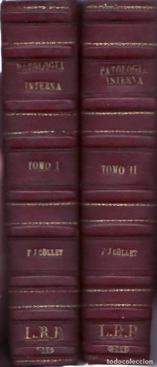 B&uuml;cher: COLLET, F. J.- - Manual de patolog&iacute;a interna. 2 tomos.