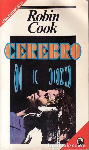 B&uuml;cher: COOK, Robin.- - Cerebro. Novela.
