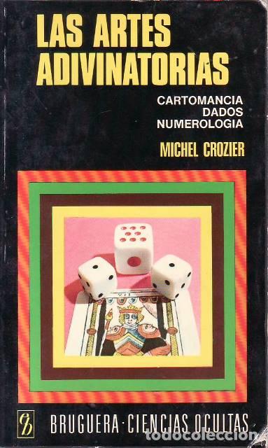 B&uuml;cher: CROZIER, Michel.- - Las artes adivinatorias. Cartomancia. Dados. Numerologia.