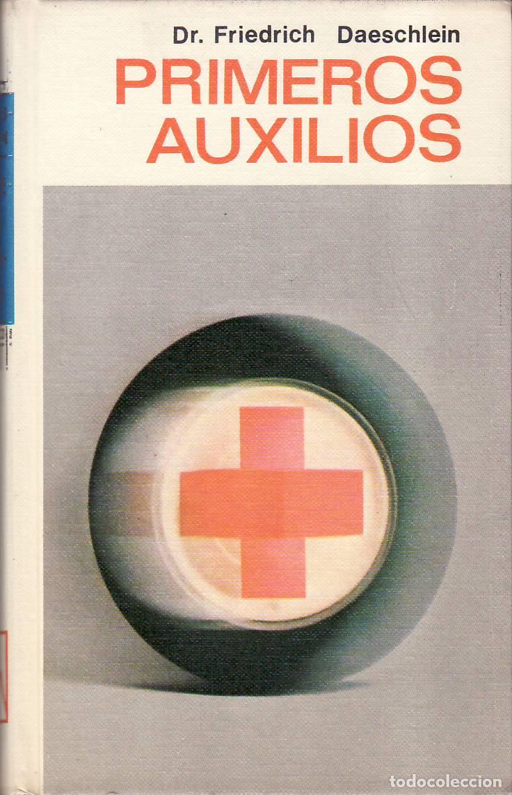 Libros: DAESCHLEIN, Friedrich.- - Primeros auxilios. - Foto 1