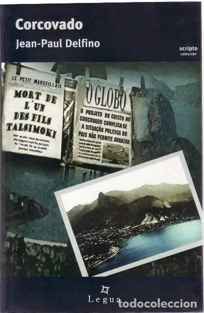 Libros: DELFINO, Jean Paul.- - Corcovado. - Foto 1