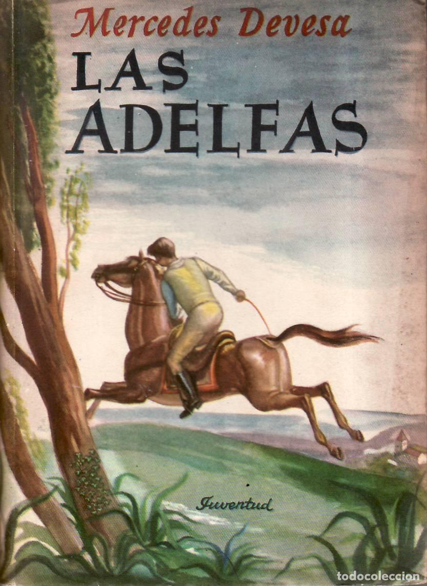 Libros: DEVESA, Mercedes.- - Las adelfas. Novela. - Foto 1