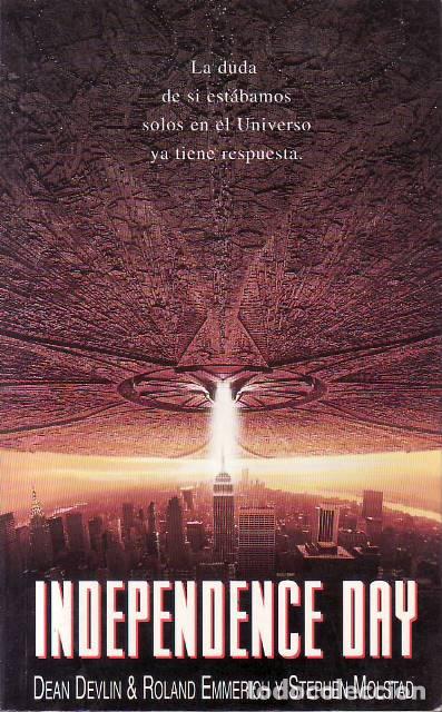 Libros: DEVLIN, Dean, Roland EMMERICH y Stephen MOLSTAD.- - Independence day. La duda de si est&aacute;bamos solos - Foto 1