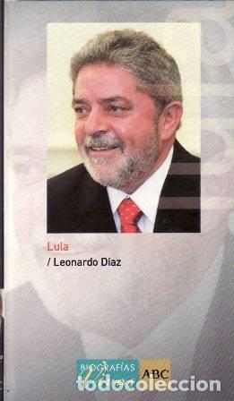 Libros: D&Iacute;AZ, Leonardo.- - Lula. - Foto 1
