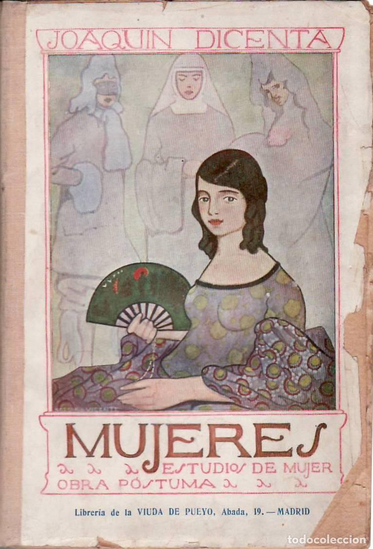 Libros: DICENTA, Joaqu&iacute;n.- - Mujeres. - Foto 1