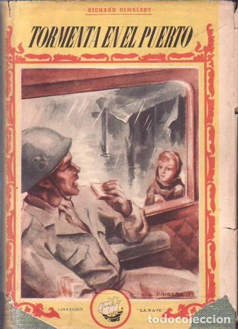 B&uuml;cher: DIMBERLEY, Richard.- - Tormenta en el puerto. Novela. Traducci&oacute;n de &Aacute;ngel Perezagua.