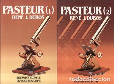 Libros: DUBOS, Ren&eacute; J.- - Pasteur. 2 tomos. Pr&oacute;logo de Pedor La&iacute;n Entralgo. - Foto 1