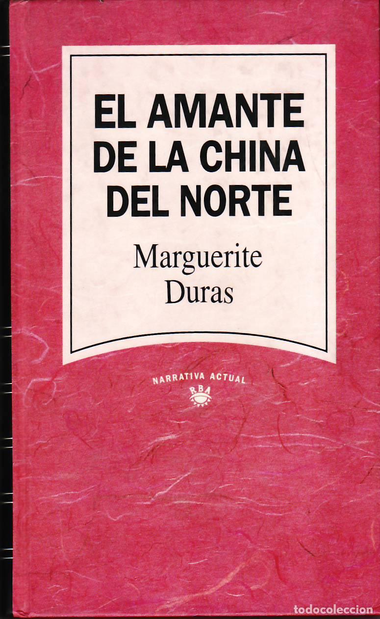 Libri di seconda mano: DURAS, Marguerite.- - El amante de la china del norte.