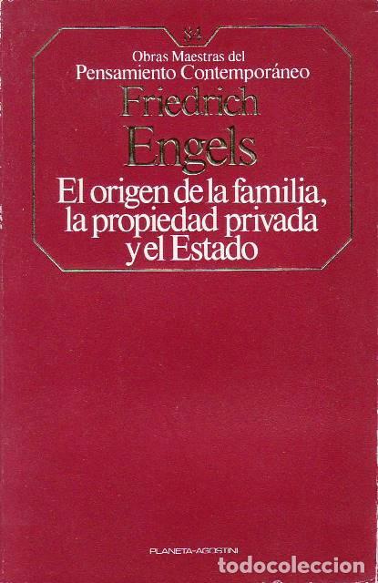 Libros: ENGELS, Friedrich.- - El origen de la familia, la propiedad privada y el estado.