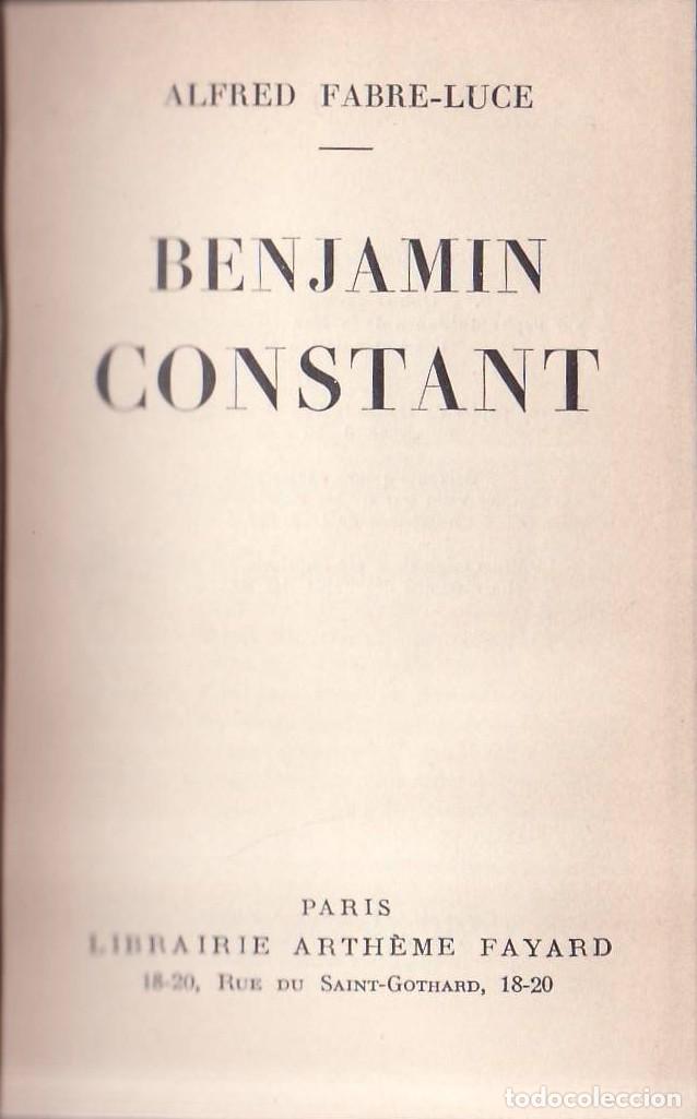 Libros: FABRE-LUCE, Alfred.- - Benjamin Constant. - Foto 1