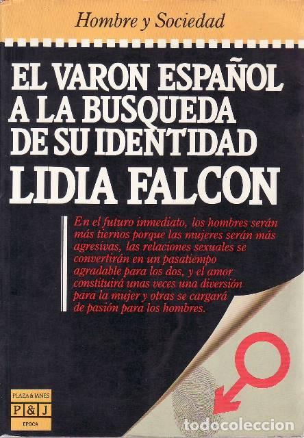 B&uuml;cher: FALC&Oacute;N, Lidia.- - El var&oacute;n espa&ntilde;ol a la b&uacute;squeda de su identidad.