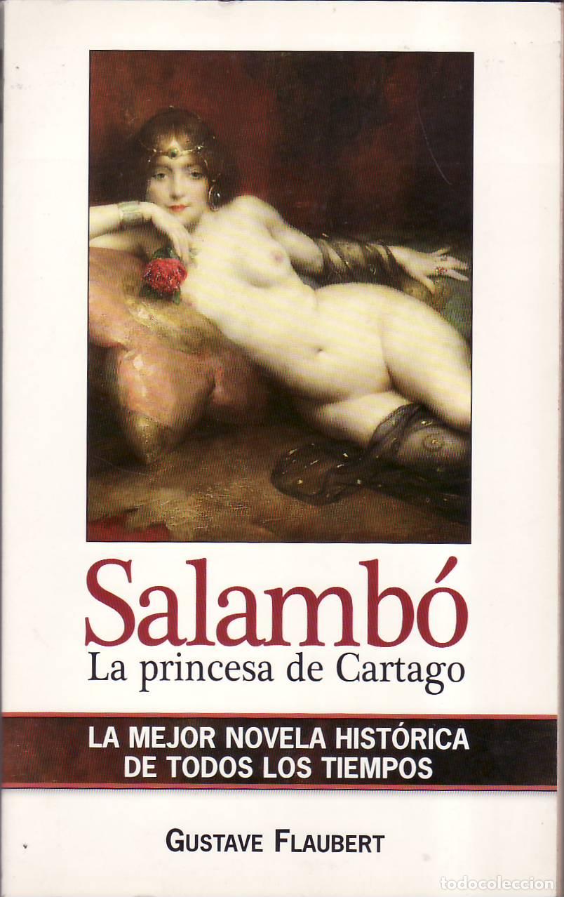 Libros: FLAUBERT, Gustave.- - Salamb&oacute;. La princesa de Cartago. - Foto 1
