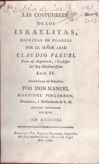 Libros: FLEURI, Claudio.- - Las costumbre de los israelitas. Escritas en franc&eacute;s por... Traducidas en espa&ntilde;o