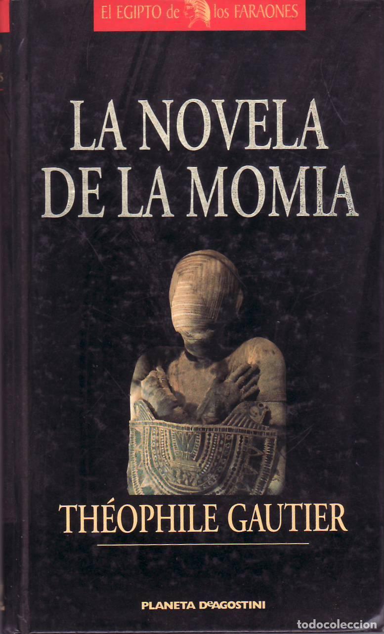 Libros: GAUTIER, Th&eacute;ophile.- - La novela de la momia. - Foto 1