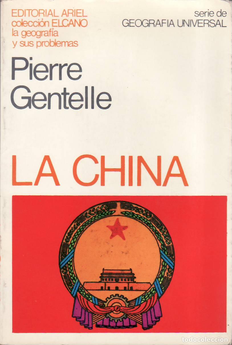 Libros: GENTELLE, Pierre.- - La China. - Foto 1