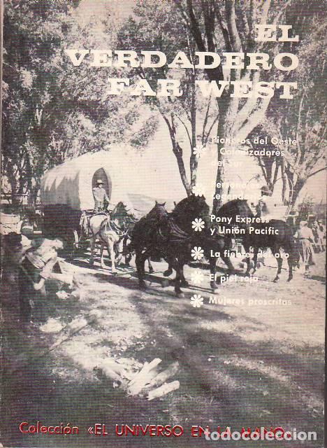 Libros: GIBSON, K. S.- - El verdadero Far West. Traducci&oacute;n de C. Paytuvi.