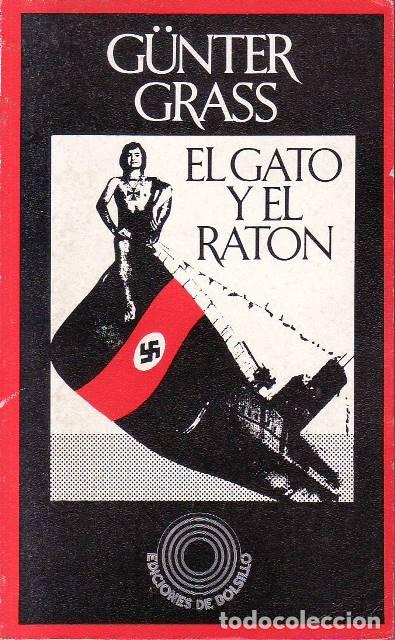 Libri di seconda mano: GRASS, G&uuml;nter.- - El gato y el rat&oacute;n. Novela. Traducci&oacute;n de Carlos Gerhard.