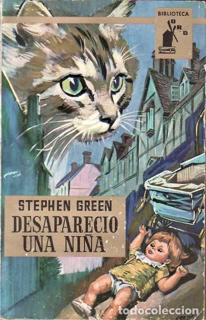Libros: GREEN, Stephen.- - Desapareci&oacute; una ni&ntilde;a. Novela. - Foto 1