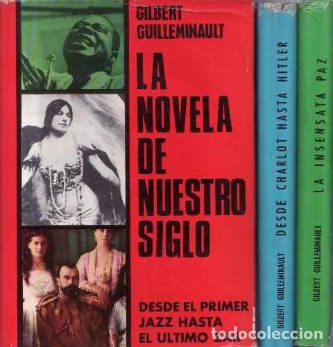 Libros: GUILLEMINAULT, Gilbert.- - La novela de nuestro siglo. 3 tomos. - Foto 1
