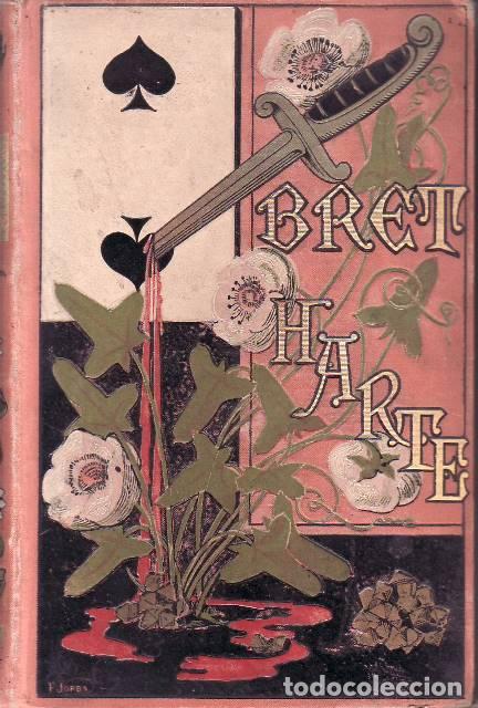 B&uuml;cher: HARTE, Bret.- - Bocetos californianos. Traducci&oacute;n de D.E. de Vaudrey y D.F. de Arteaga. Ilustracione