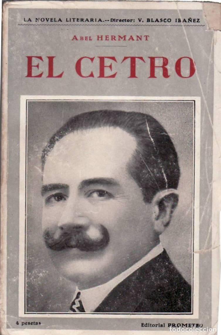 Libros: HERMANT, Abel.- - El cetro. Novela dialogada. - Foto 1