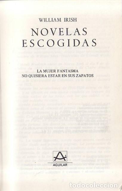 Libros: IRISH, William.- - Novelas escogidas. La mujer fantasma. No quisiera estar en sus zapatos.
