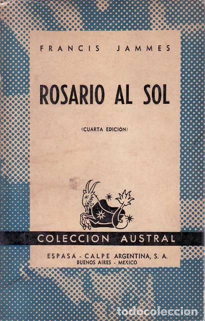 Libri di seconda mano: JAMMES, Francis.- - Rosario al sol.