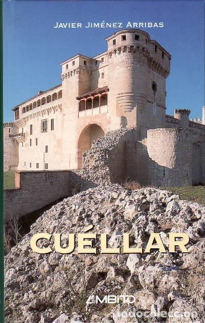 Libros: JIM&Eacute;NEZ ARRIBAS, Javier.- - Cu&eacute;llar. - Foto 1