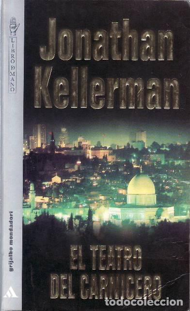 B&uuml;cher: KELLERMAN, Jonathan.- - El teatro del carnicero. Novela. Traducci&oacute;n de Jos&eacute; Sampere.