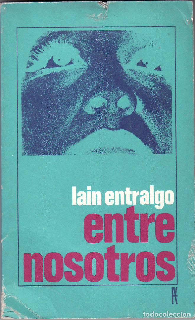 Libros: LAIN ENTRALGO, Pedro.- - Entre nosotros. - Foto 1
