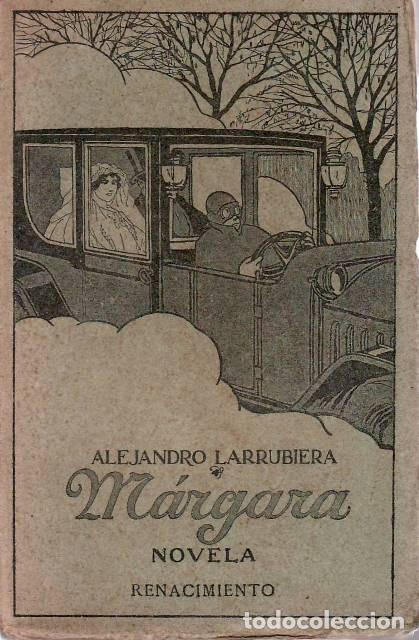 Libros: LARRUBIERA, Alejandro.- - M&aacute;rgara. Novela. - Foto 1