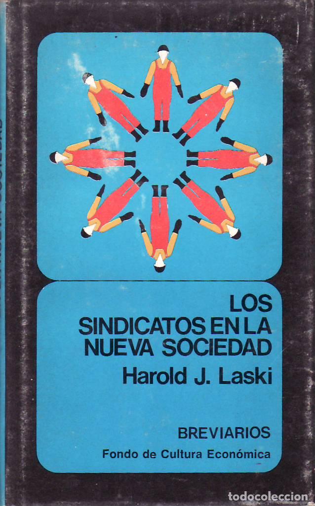 books: LASKI, Harold J.- - Los sindicatos en la nueva sociedad.