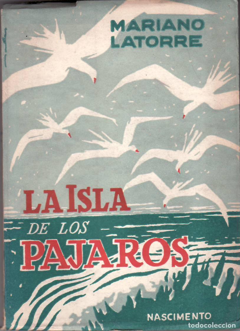 Libros: LATORRE, Mariano.- - La isla de los p&aacute;jaros. Novela. - Foto 1
