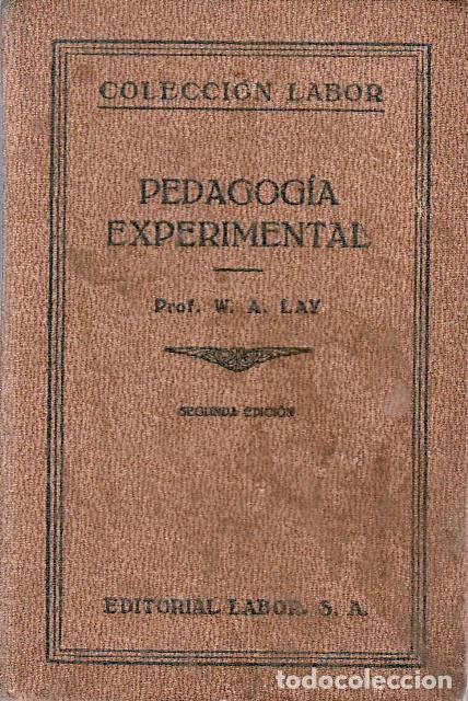 Libros: LAY, W. A.- - Pedagog&iacute;a experimental. - Foto 1