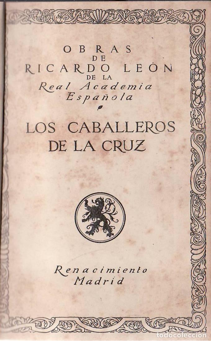 Libros: LEON, Ricardo.- - Los caballeros de la Cruz. Novela. - Foto 1