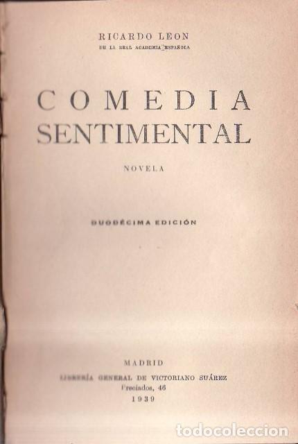 Libros: LEON, Ricardo.- - Comedia sentimental. Novela. - Foto 1