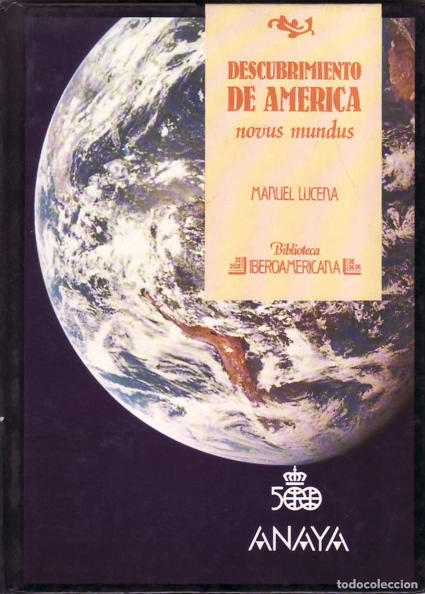 Libri di seconda mano: LUCENA, Manuel.- - Descubrimiento de Am&eacute;rica. Novus mundus.