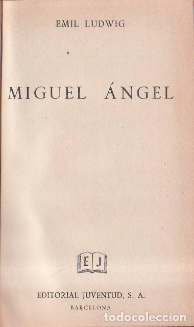 Libros: LUDWIG, Emil.- - Miguel Angel. Edici&oacute;n ilustrada. - Foto 1