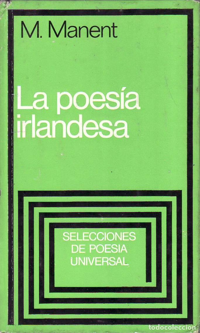 Libros: MANENT, M.- - La poes&iacute;a irlandesa. - Foto 1